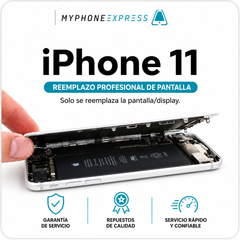 Cambio de pantalla iPhone 11 en Providencia - My Phone Express