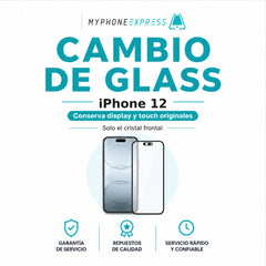 Cambio de Glass iPhone 12 - Providencia - Phonex