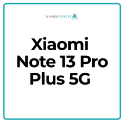Cambio de pantalla Xiaomi NOTE 13 PRO PLUS 5G en Providencia - Phonex